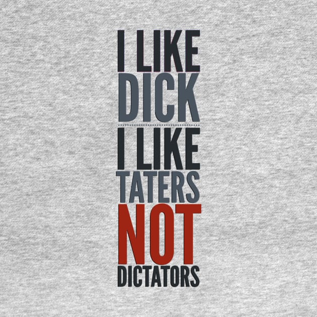 Not Dictators by JasonLloyd